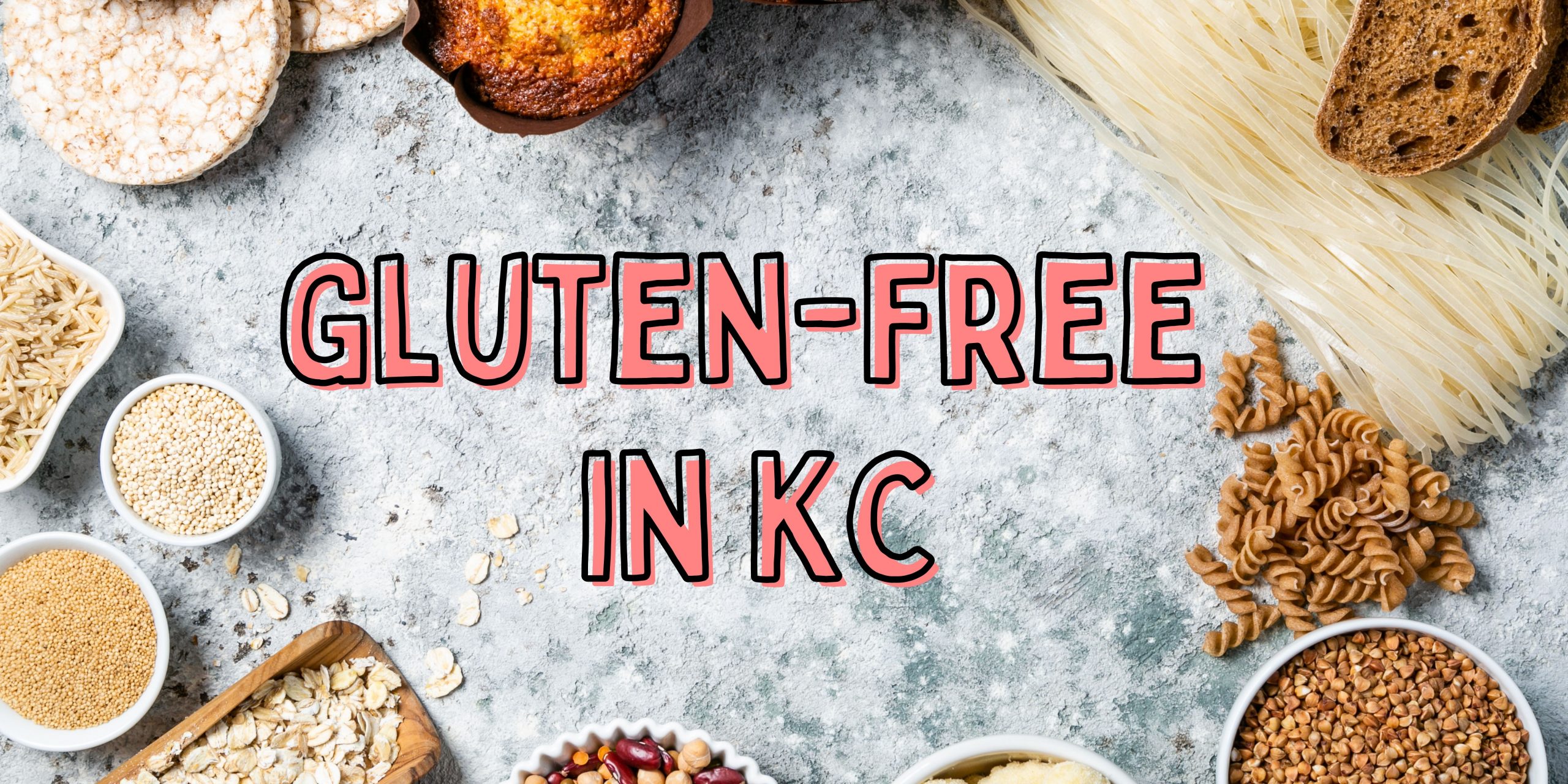 Gluten Free Kansas City Eats The Kansas City Dietitian