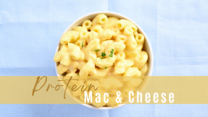 protein mac and cheese